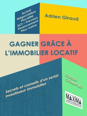 cover image of Gagner grâce à l'immobilier locatif
